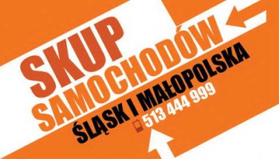 AUTO SKUP SAMOCHODÓW KAŻDEJ MARKI CAŁY ŚLĄSK JAWORZNO SOSNOWIEC - PŁATNOŚĆ GOTÓWKĄ